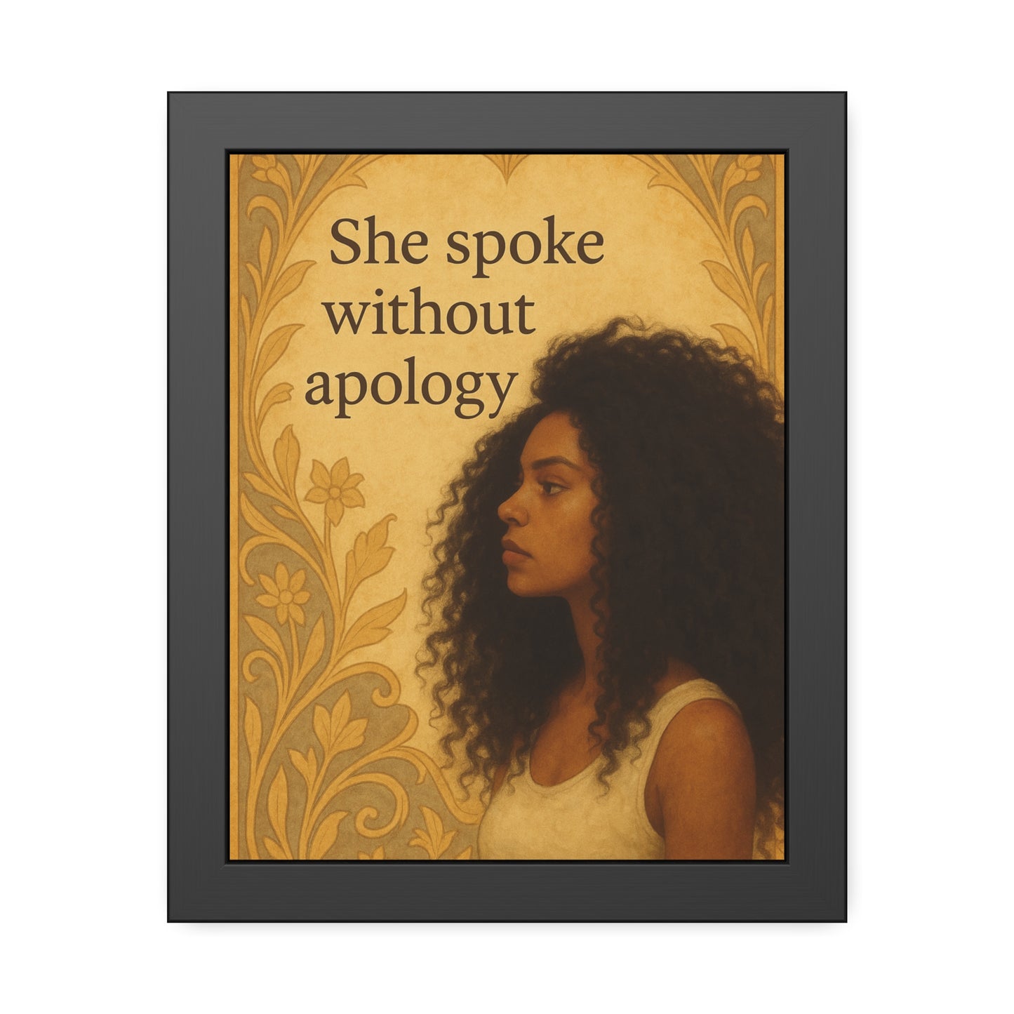 "She Spoke Without Apology"- Framed Wall Art
