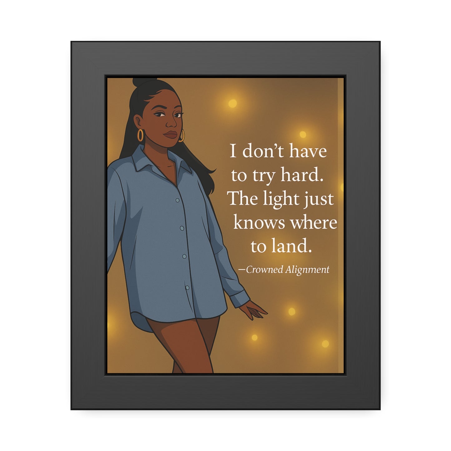 "I Don’t Have to Try Hard" Framed Wall Art
