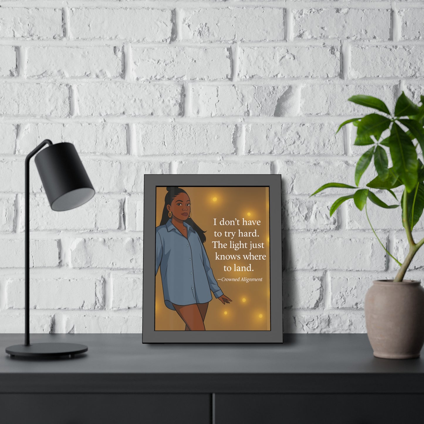 "I Don’t Have to Try Hard" Framed Wall Art