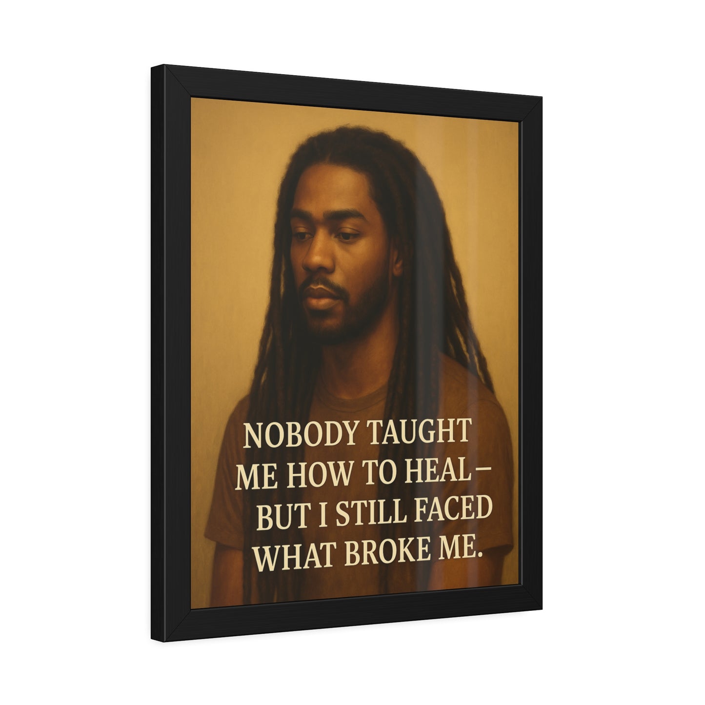 "Still Faced It" - Framed Wall Art