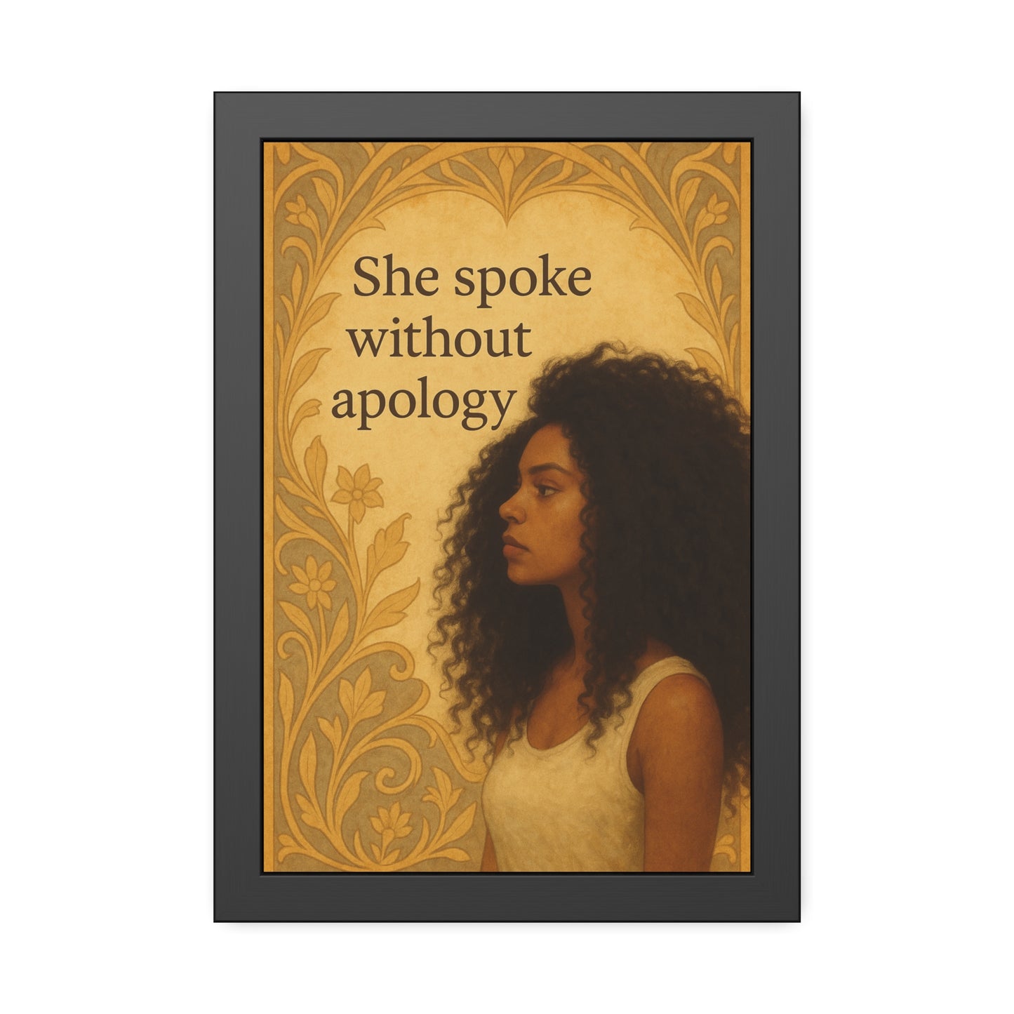 "She Spoke Without Apology"- Framed Wall Art