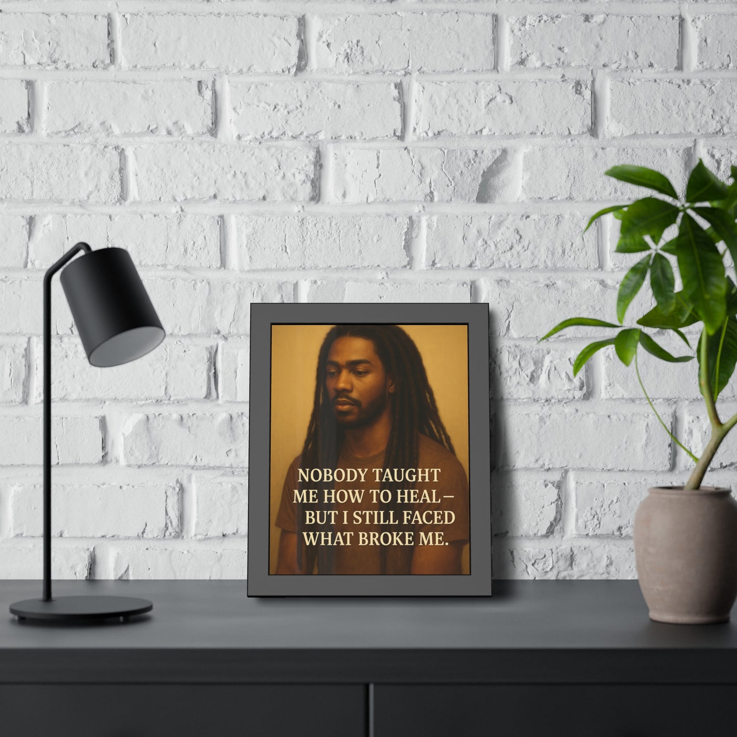 "Still Faced It" - Framed Wall Art