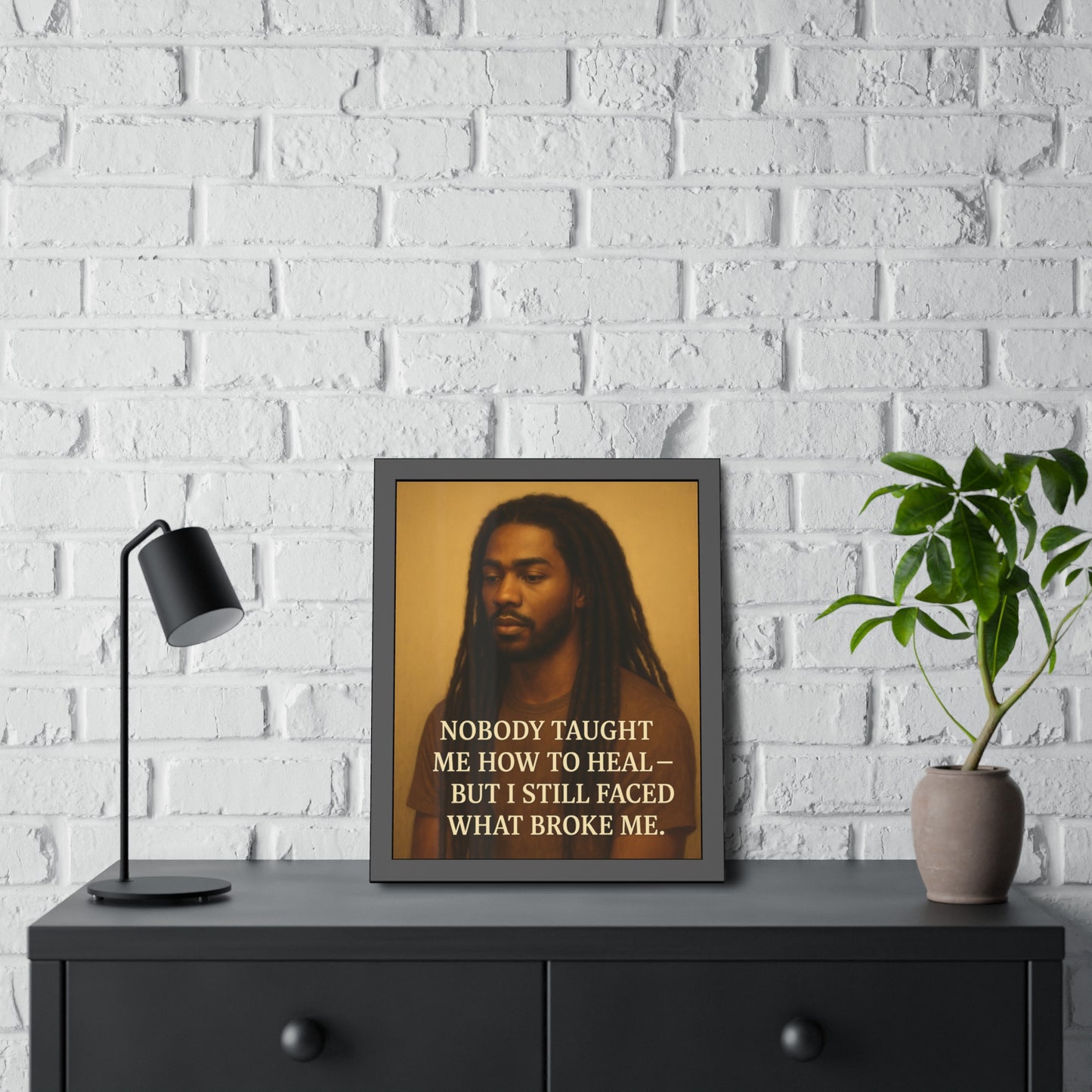 "Still Faced It" - Framed Wall Art