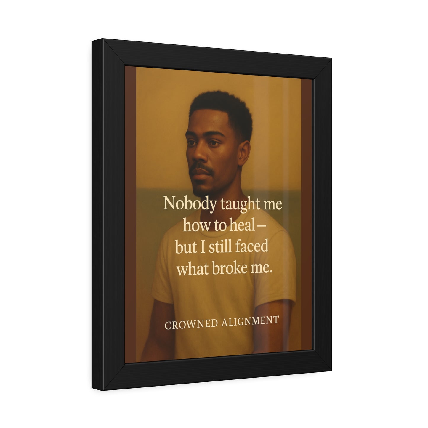"Faced What Broke Me" - Framed Wall Art