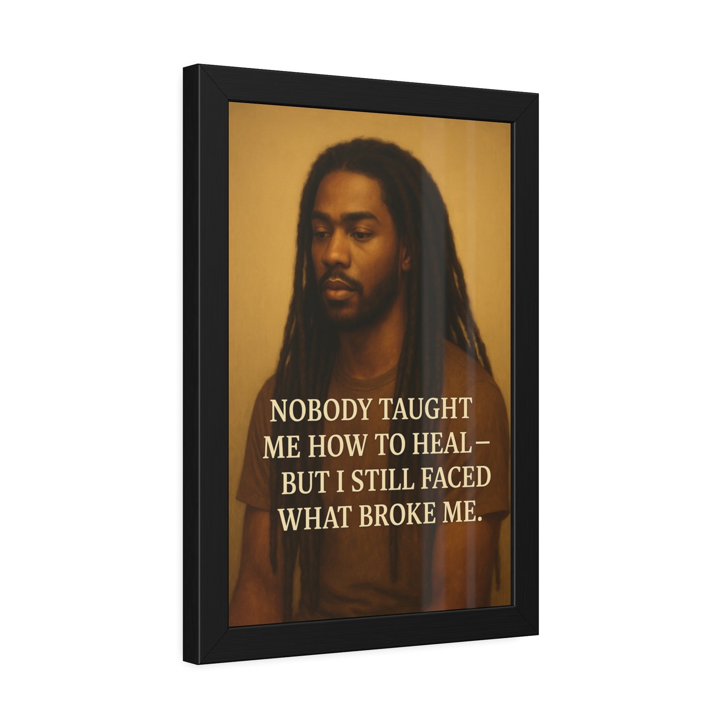 "Still Faced It" - Framed Wall Art