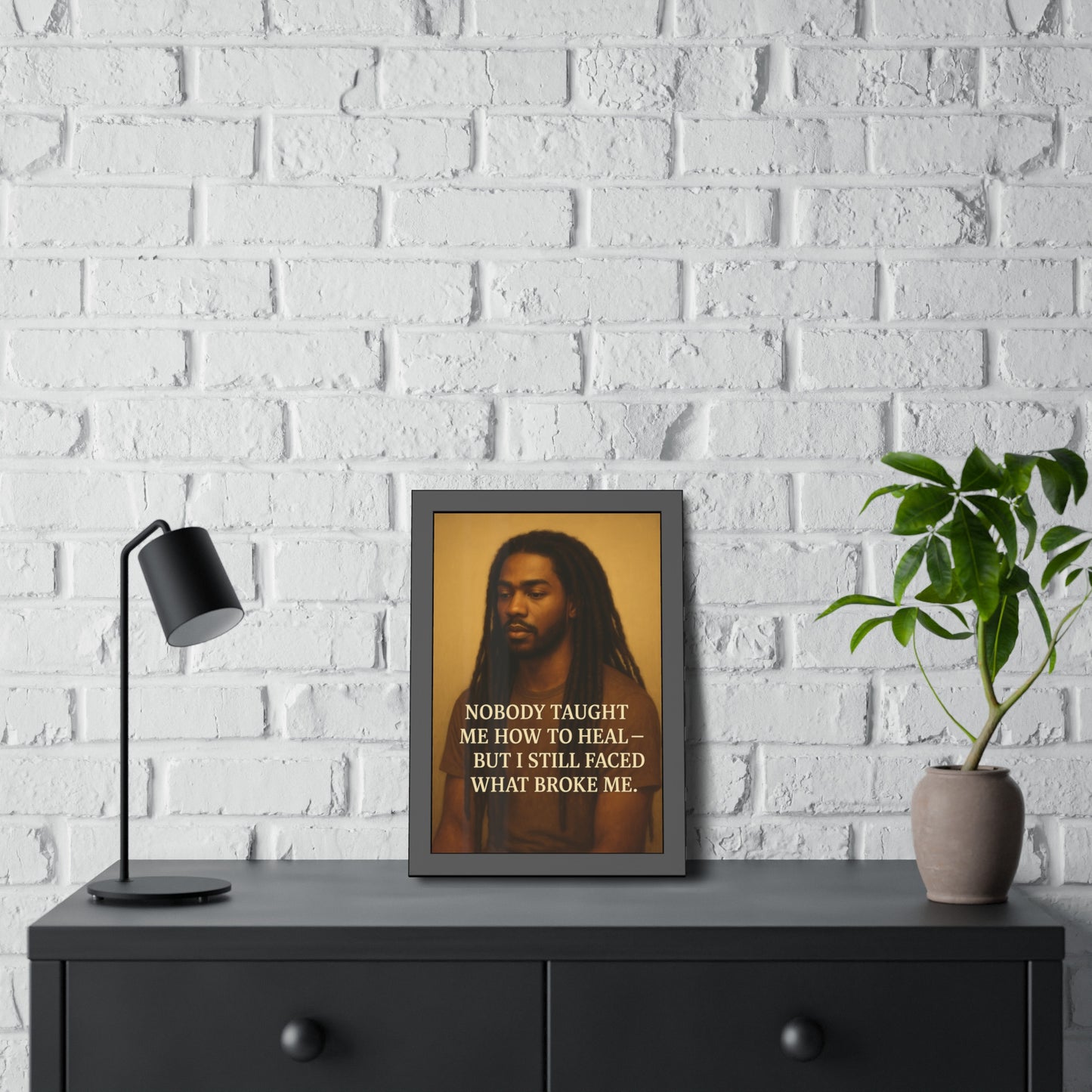 "Still Faced It" - Framed Wall Art