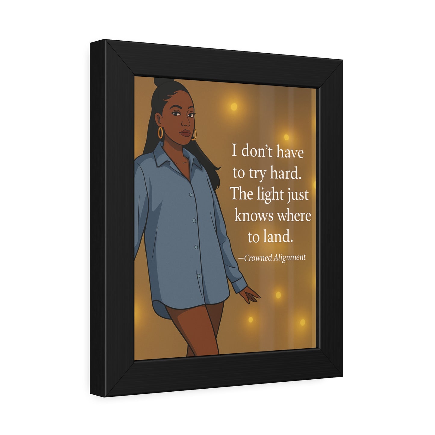 "I Don’t Have to Try Hard" Framed Wall Art