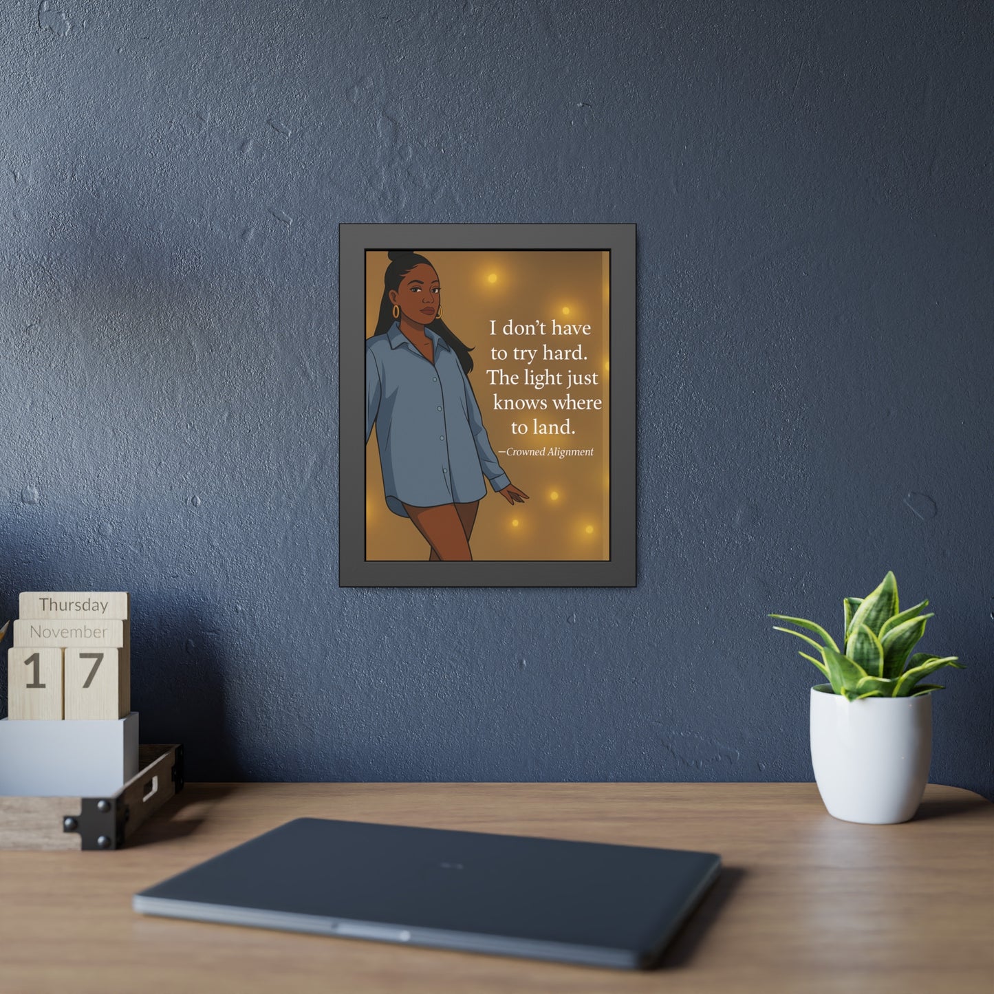"I Don’t Have to Try Hard" Framed Wall Art