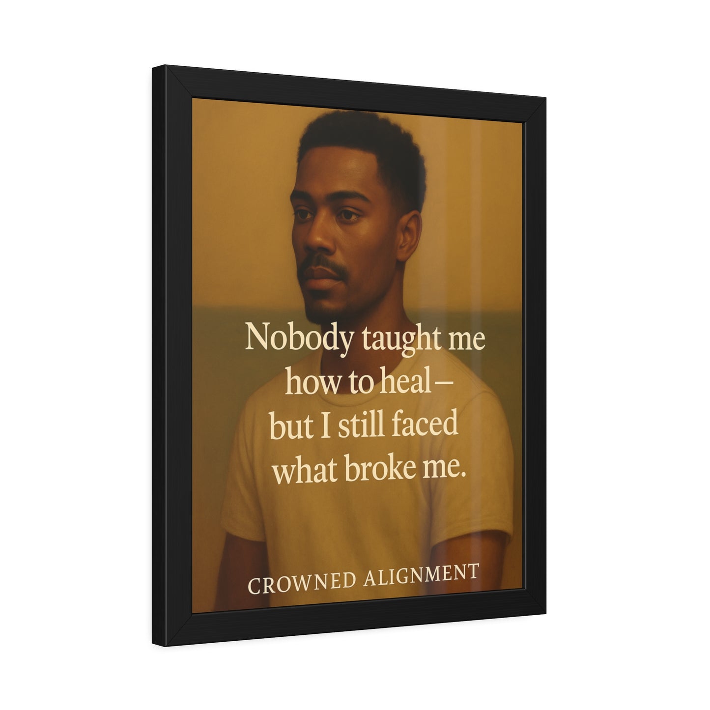 "Faced What Broke Me" - Framed Wall Art