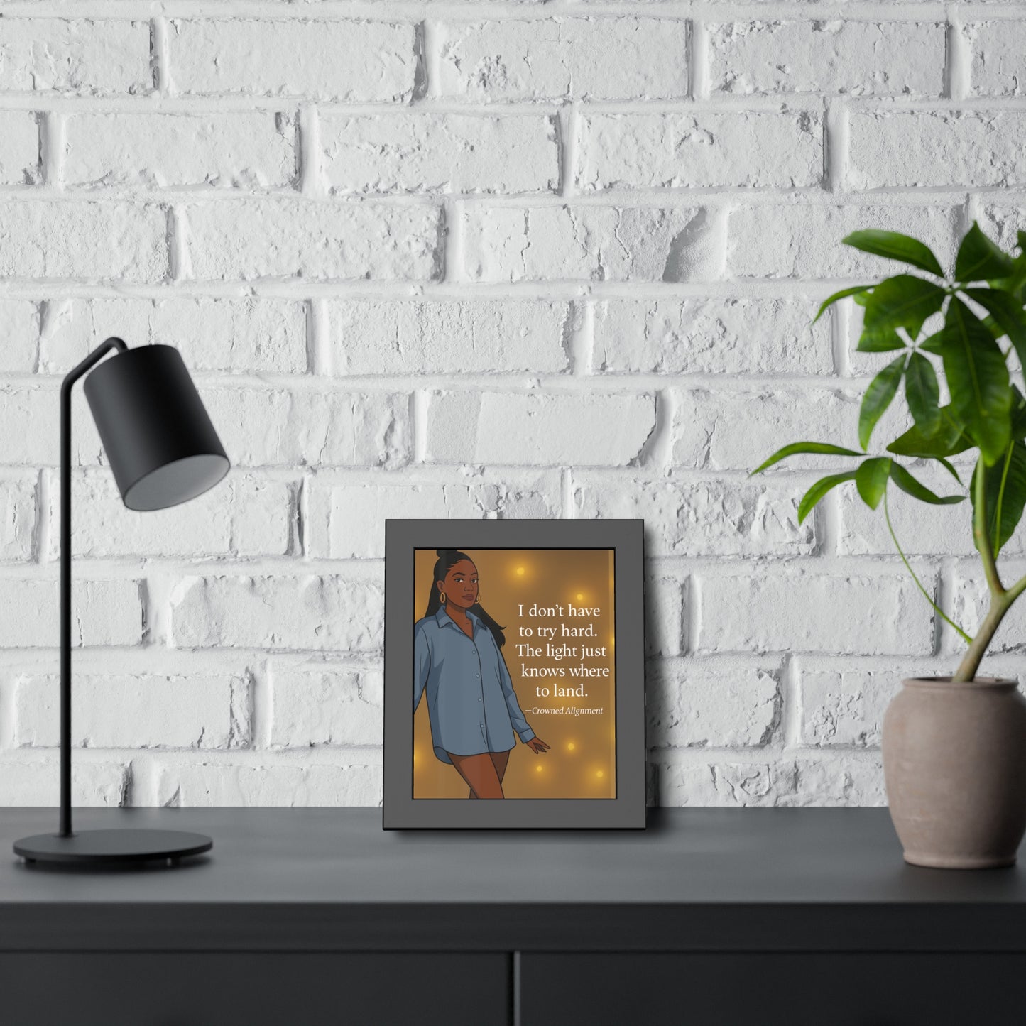 "I Don’t Have to Try Hard" Framed Wall Art