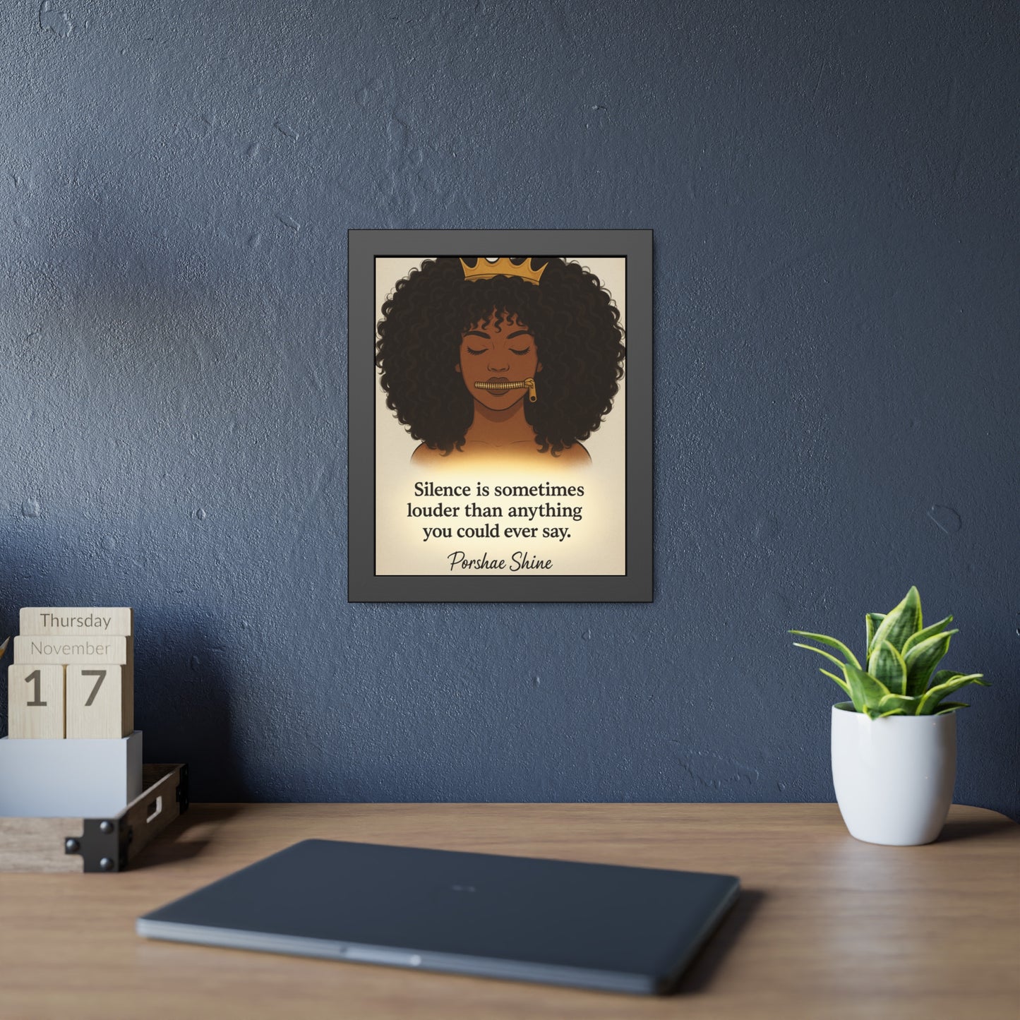 "Silence Speaks Louder" - Framed Wall Art