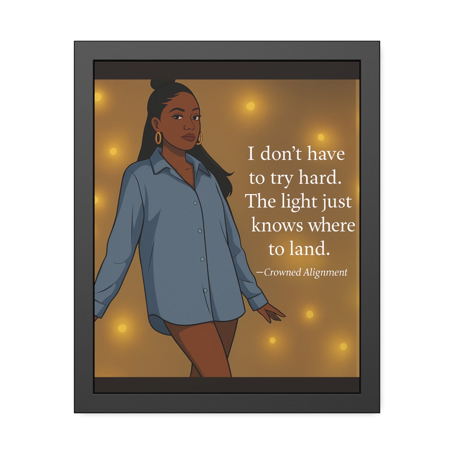 "I Don’t Have to Try Hard" Framed Wall Art